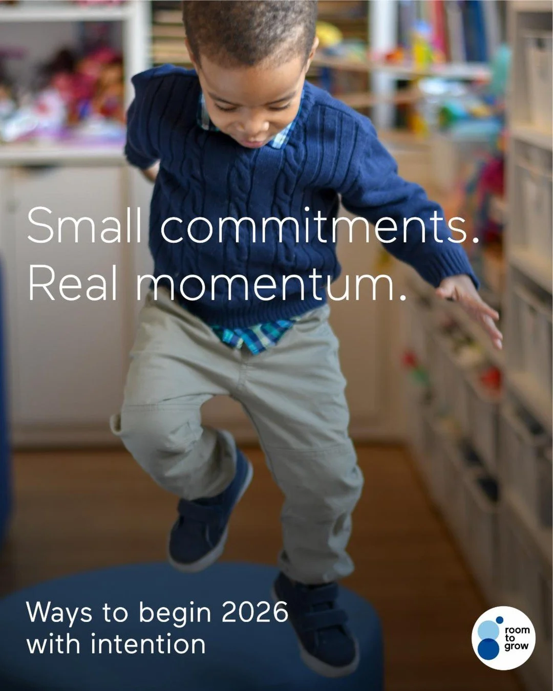 A new year invites new intentions. In 2026, momentum doesn&rsquo;t have to mean doing everything&mdash;it can look like choosing one meaningful way to show up.

🏃 Move with purpose &mdash; Run the NYC Half Marathon in March with Team Room to Grow�
?