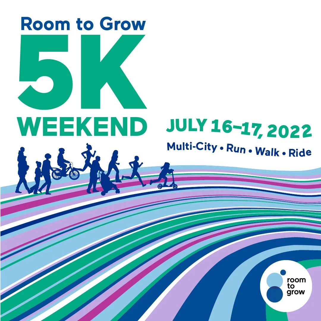 July 16-17: Room to Grow’s 5K Weekend