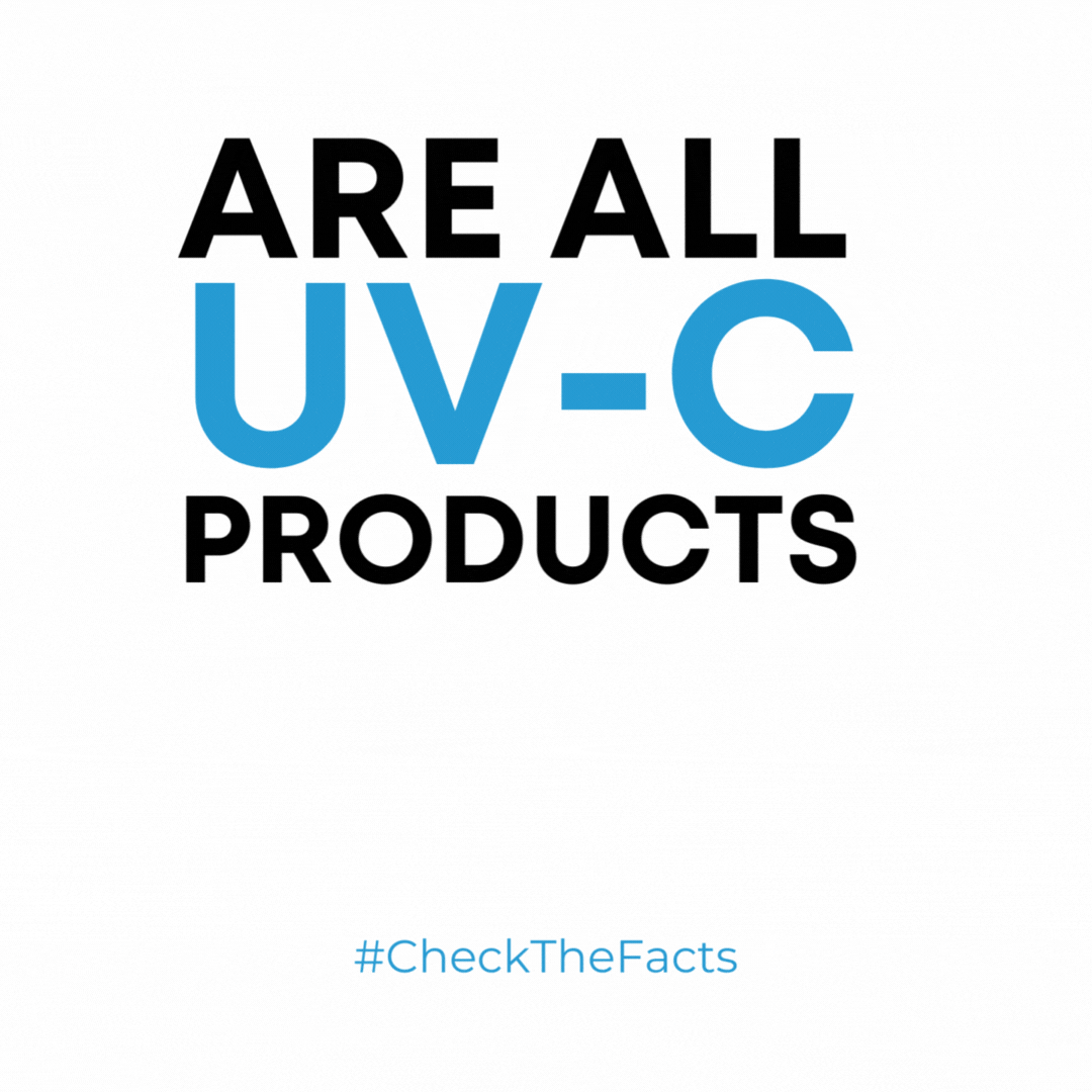 Check The Facts 5 Safely Choosing and Using UVC — Surfacide