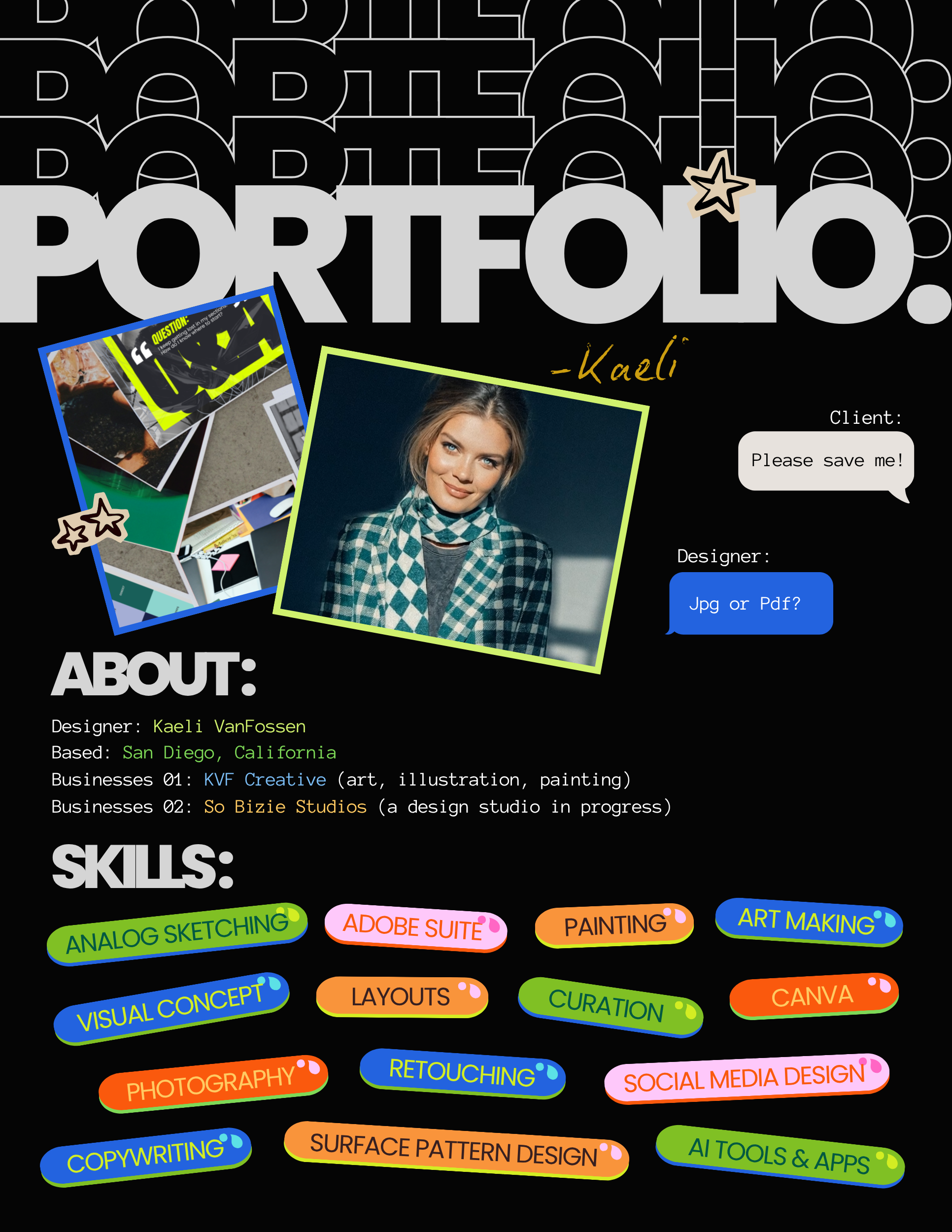 Colorful digital graphic design portfolio poster featuring the title 'PORTFOLIO' with a star, Artist / Designer Kaeli VanFossen, and various tags listing skills such as sketching, painting, and art tools on a black background.