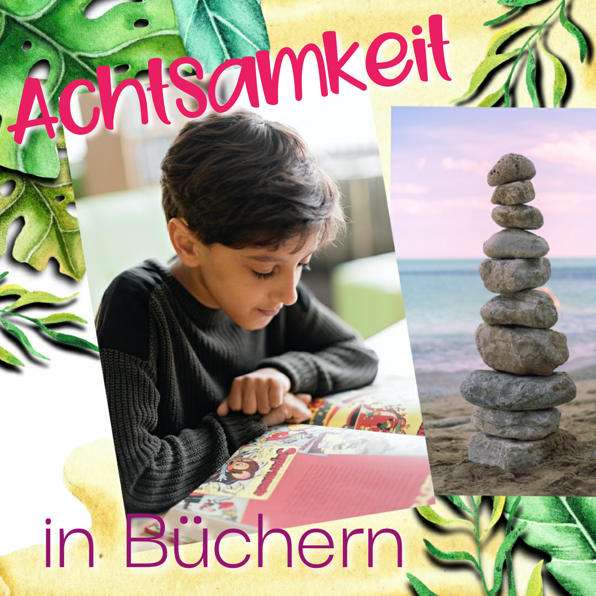 Achtsamkeit in Büchern