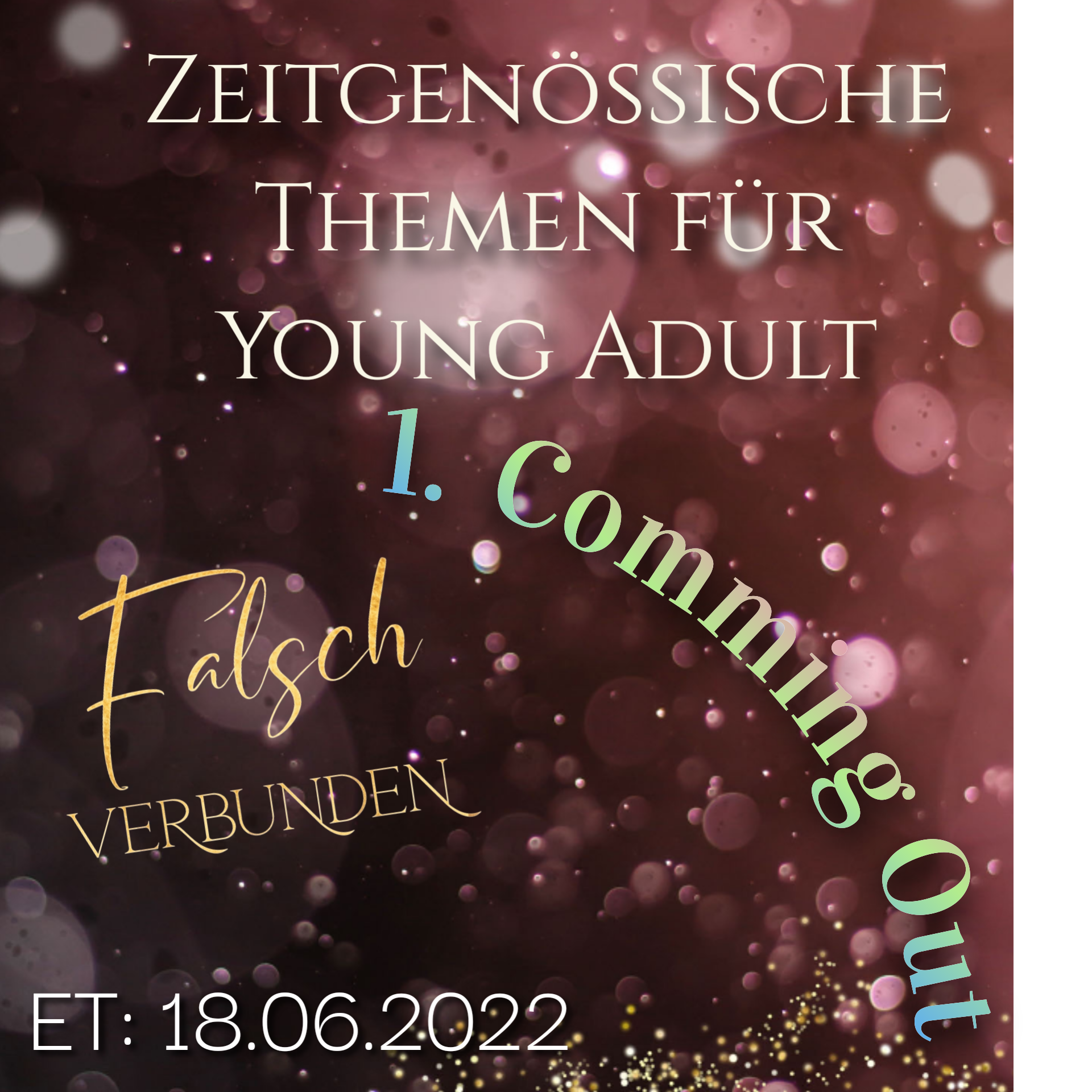 Zeitgenössische Themen für Young Adult - 1. Comming out