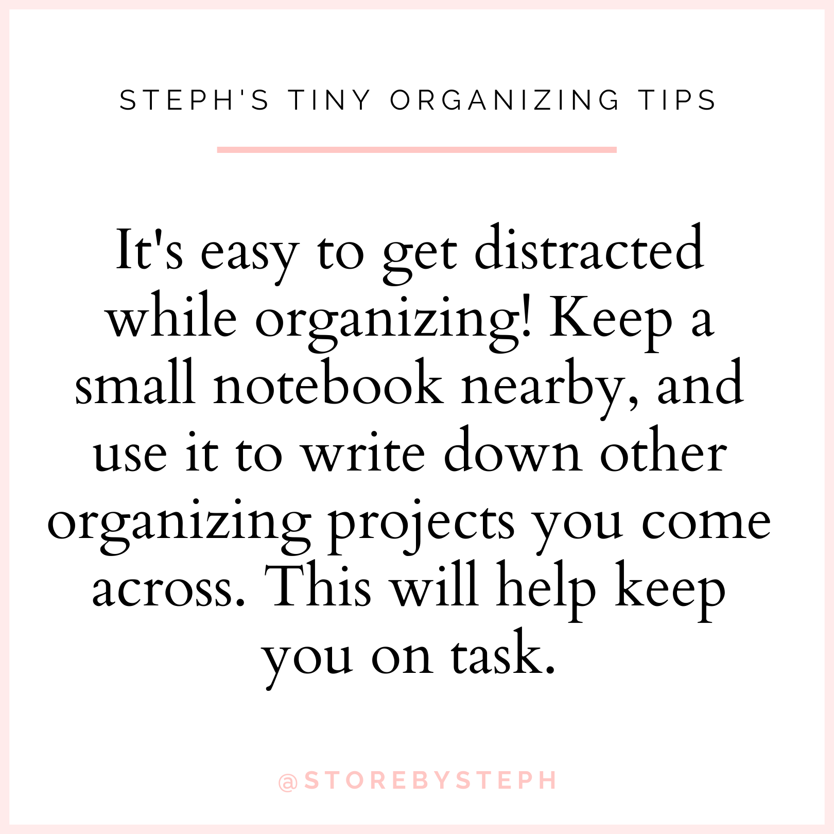 helpful tips about organizing from a professional organizer instagram account