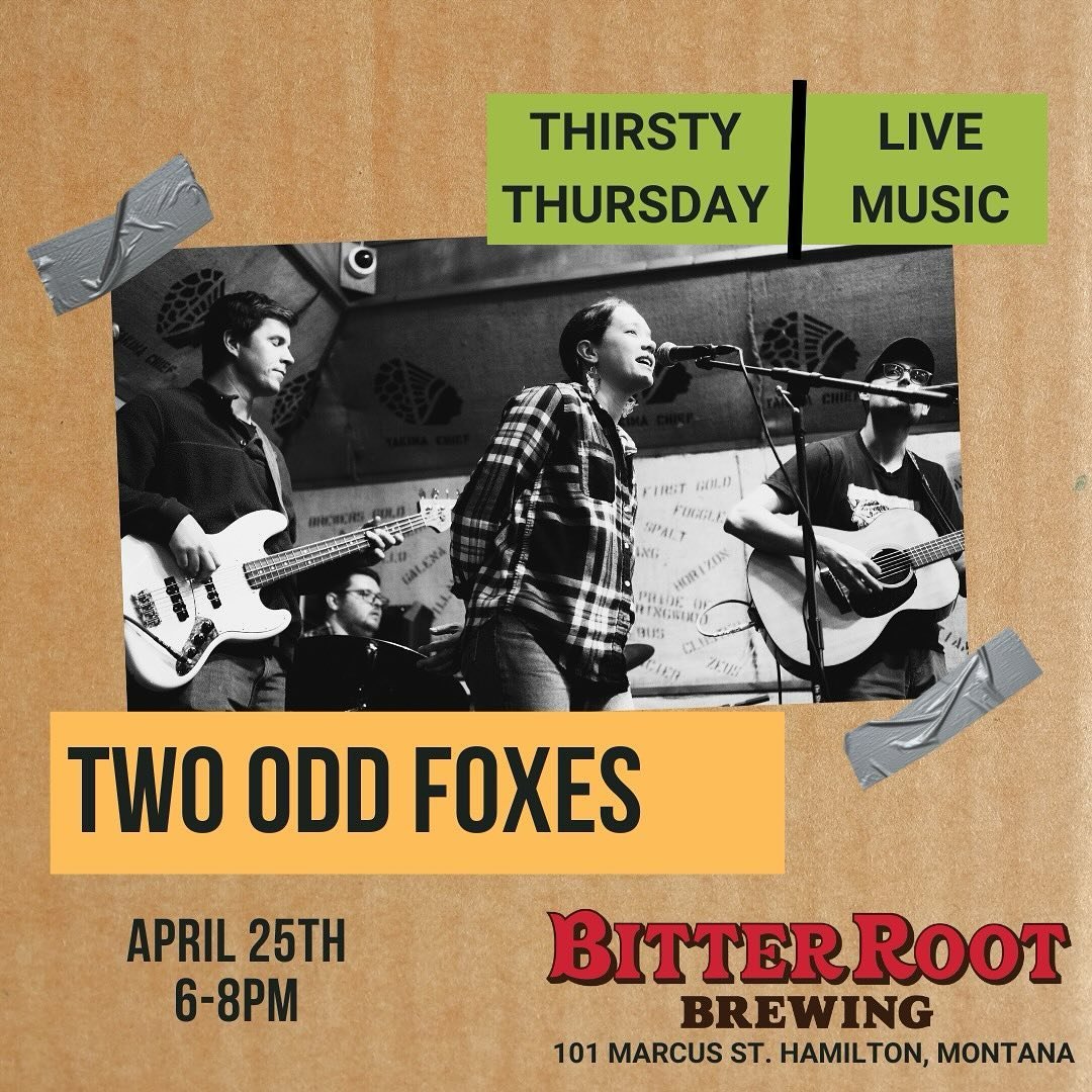 Its thirsty Thursday and we have Two Odd Foxes playing a duo show tonight from 6-8pm

Come down and hang with us, grab a beer and enjoy some live music!
.
.
.
#thirstythursday #hamtownsfinest #thelastbestbrew #montanacraftbeer #hoppythursday #livemus