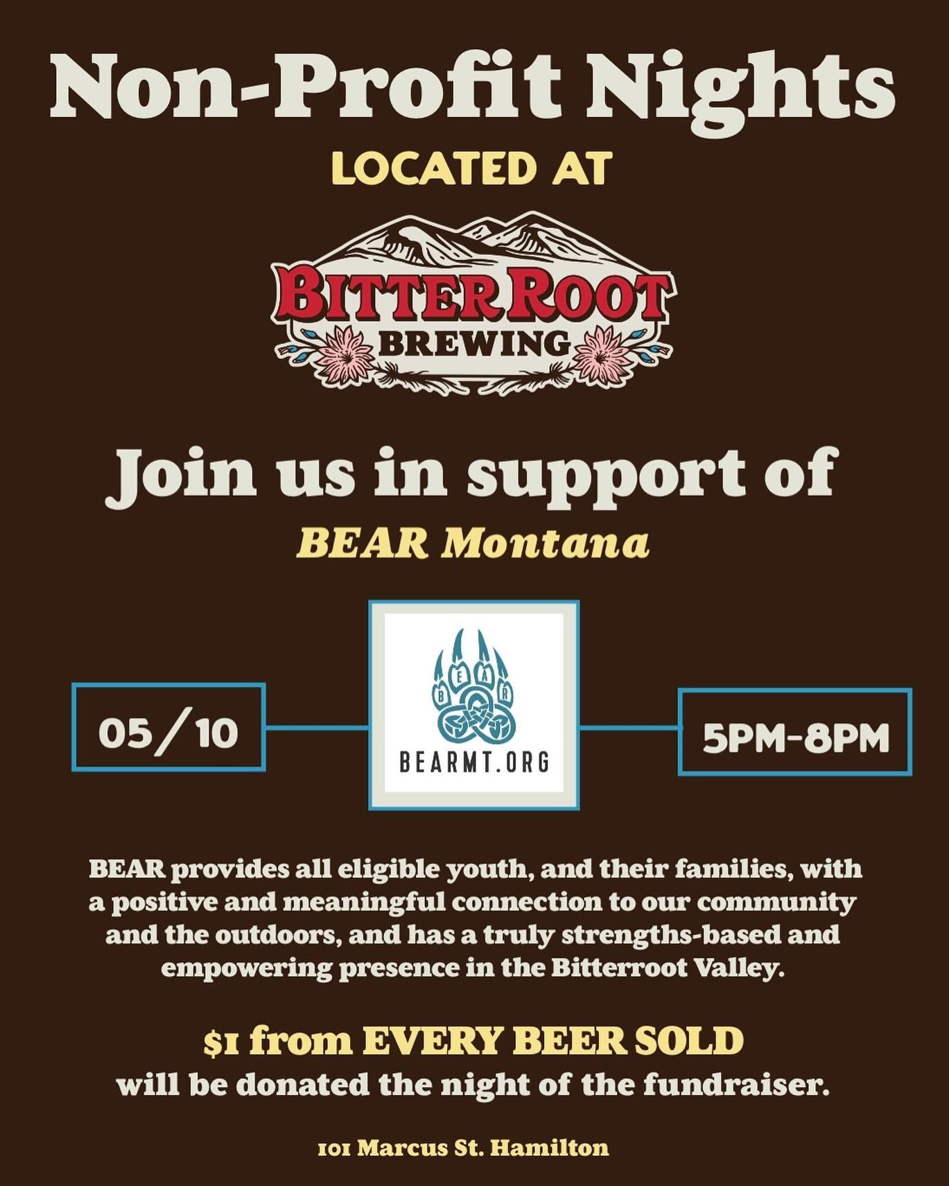 Come down and help us support BEAR Montana this evening. $1 from every beer sold from 5-8pm goes to support them. 
.
.
.
#nonprofitnight #supportlocal #getoutside #montanacraftbeer #drinklocalbeer #hamtownsfinest