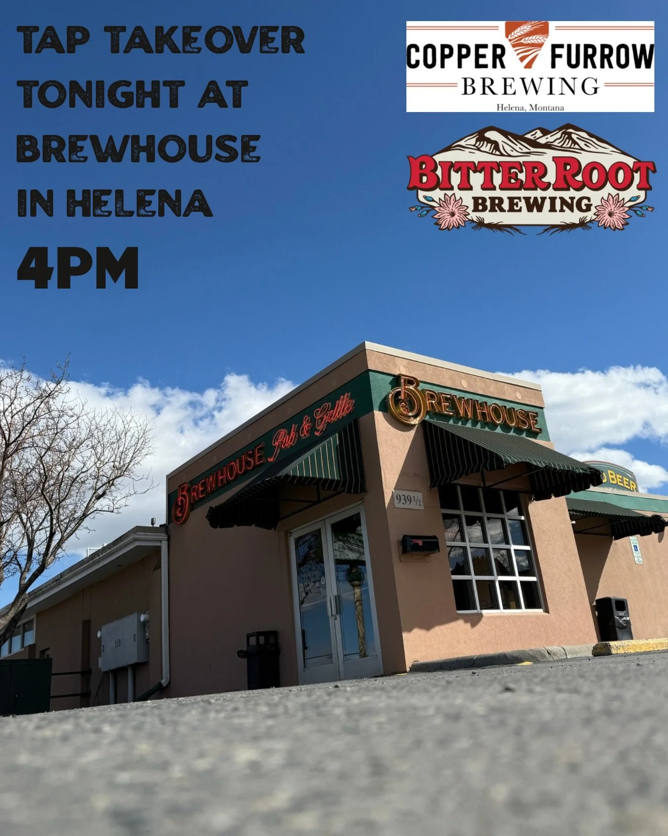 Helena get down here! We&rsquo;re here with our friends at Copper Furrow doing a tap takeover at Brewhouse!
.
.
.
#craftbeerweek #montanabeer #helena
#damngoodbeer