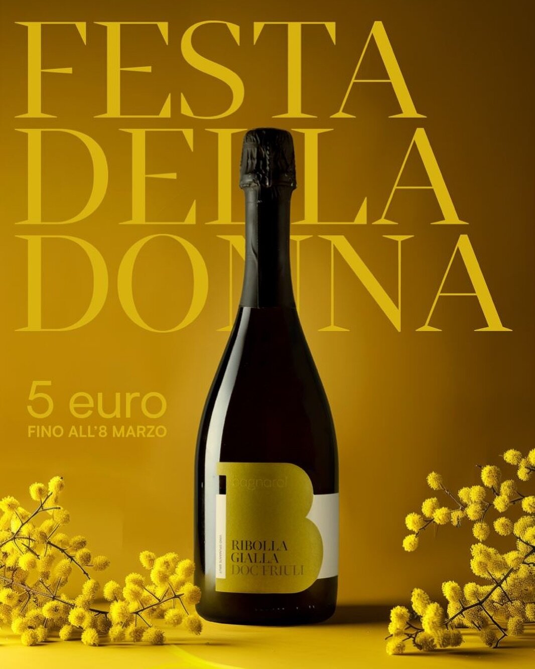 Fino all’8 marzo, Festa della Donna, Ribolla Gialla Doc Friuli vino spumante brut a soli 5 euro. Promozione riservata a tutti gli iscritti al Programma Fedeltà.

❊ ❊ ❊

La Cantina è aperta dal lunedì al sabato
9.00—12