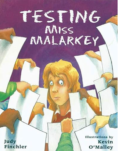 Testing Miss Malarkey is a funny and relatable story by Judy Finchler and Kevin O’Malley that captures the chaos and pressure that often come with standardized testing in schools. With humor and exaggerated moments, the book shows how test stress can