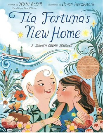 Tía Fortuna's New Home: A Jewish Cuban Journey by Ruth Behar, illustrated by Devon Holzwarth
Estrella spends the day with her Tía Fortuna, who is leaving her beloved pink casita at The Seaway, which is being torn down to make way for a hotel. As Tía 