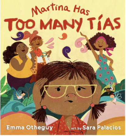 Martina Has Too Many Tías by Emma Otheguy (Author), Sara Palacios (Illustrator)
In Martina Has Too Many Tías, quiet Martina escapes the noisy chaos of her flashy, loud family gatherings and slips into a magical island where peace and calm finally fin