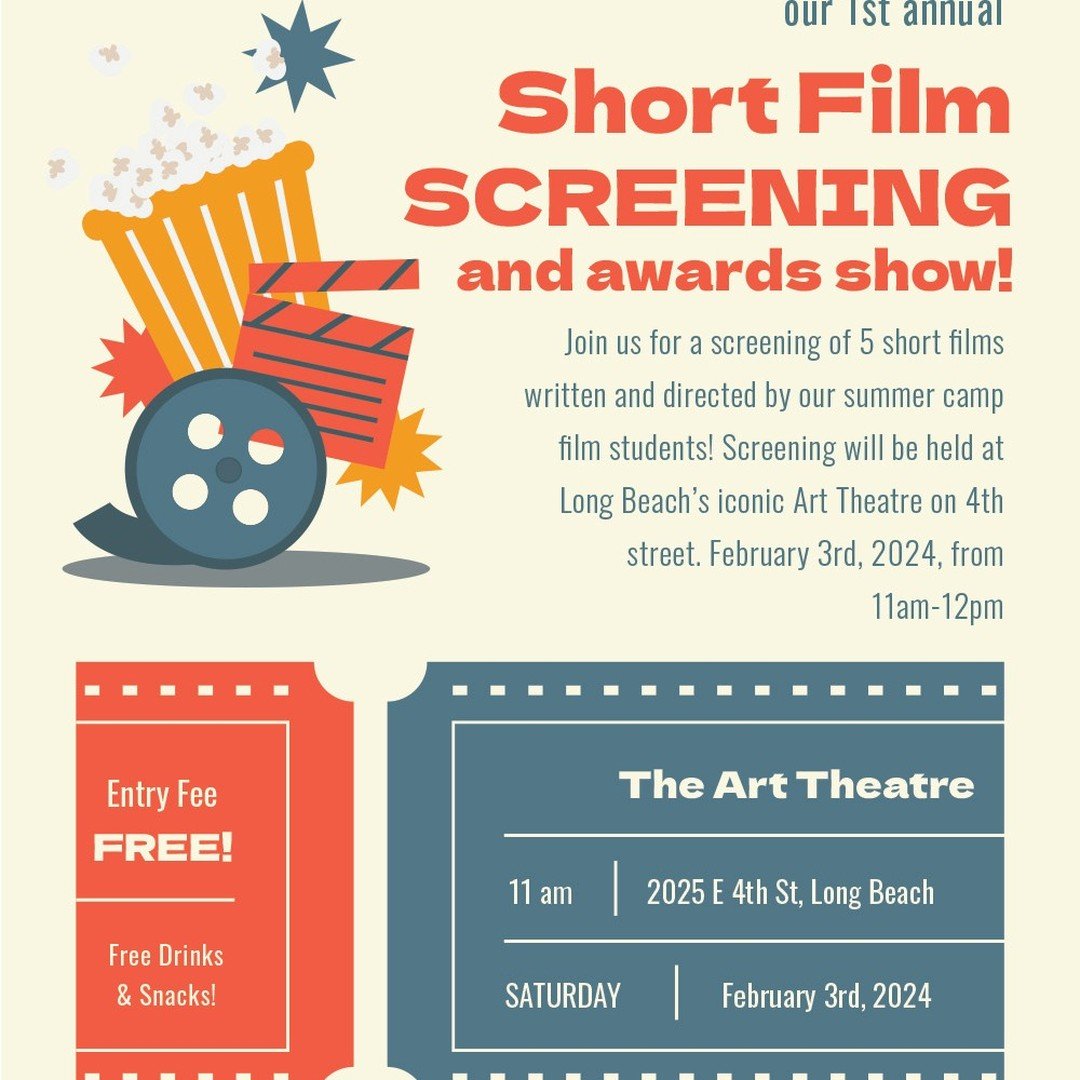 ⭐ 🎬 ⭐ 🎥 YOU'RE INVITED to the Inspyr Arts 1st Annual Short Film Screening and Awards Show! See our summer camp film student's short films on the big screen at the iconic Art Theatre of Long Beach!

Saturday, February 3rd at 11am-12pm. Free admissio