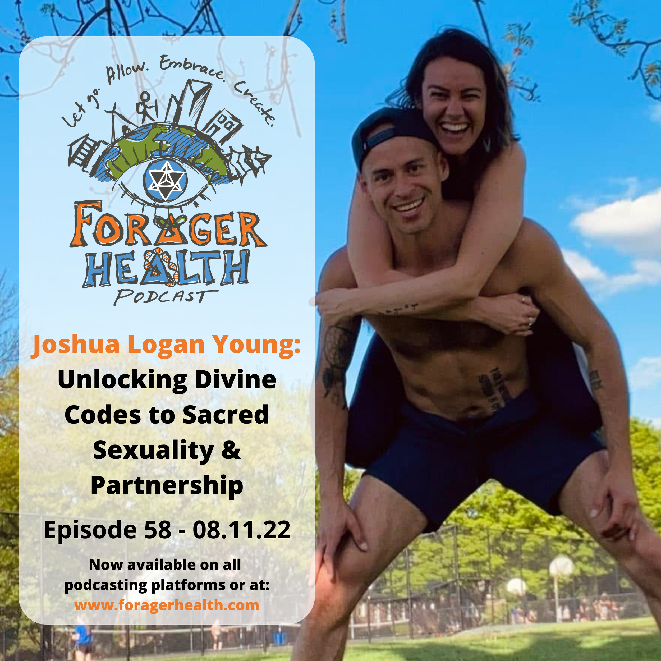 Joshua Logan Young - Unlocking Divine Codes to Sacred Sexuality & Partnership