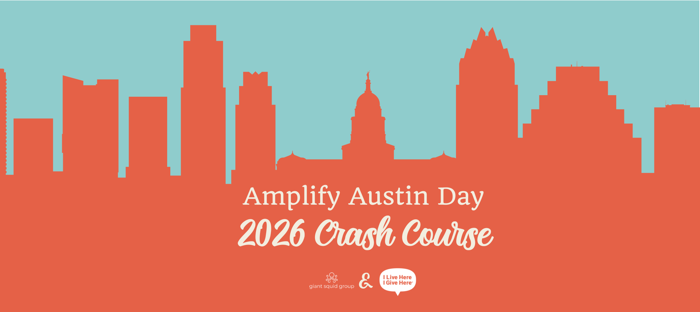 Amplify Austin Day Crash Course — Giant Squid Group