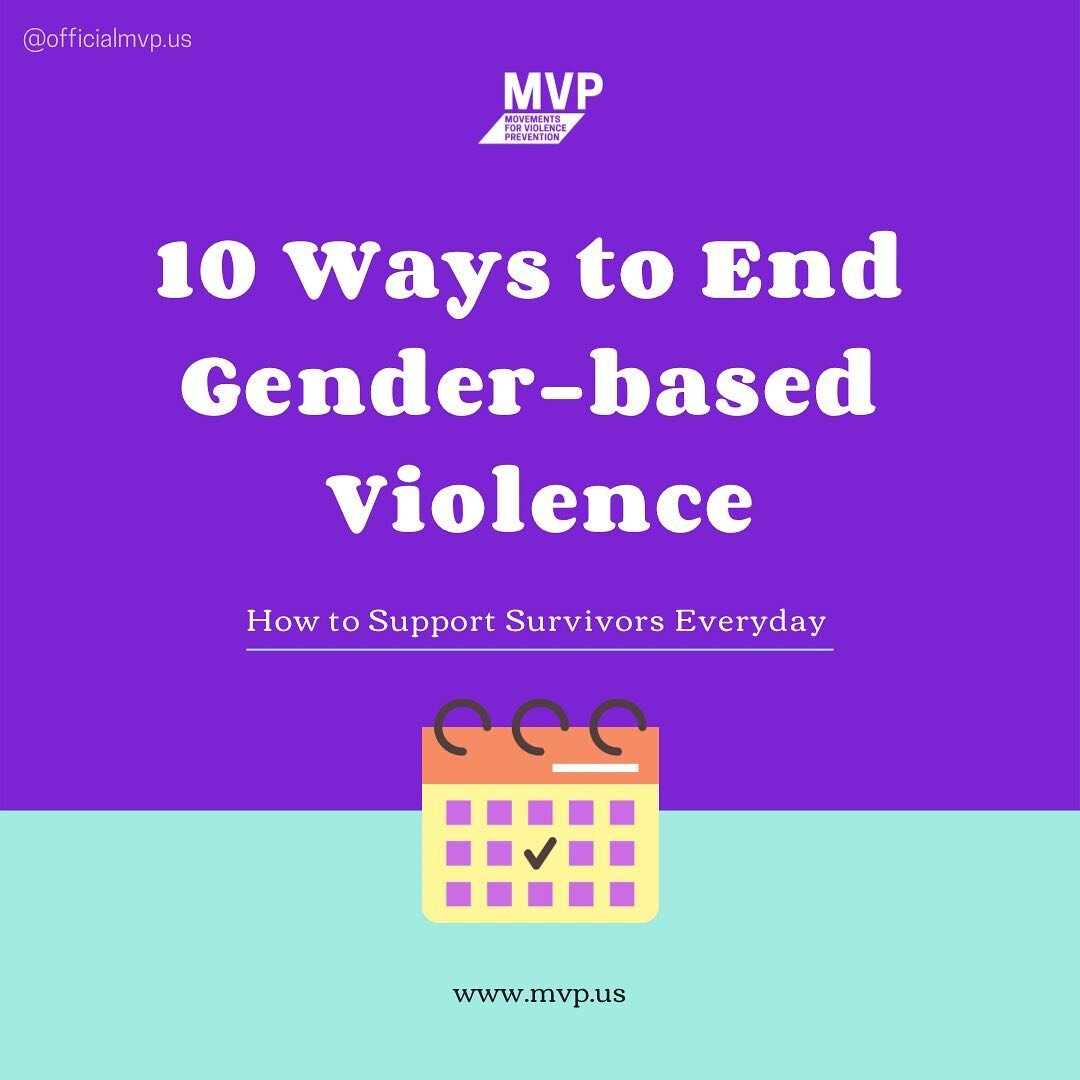 Real prevention starts at the individual level 😌⁣
⁣
We uproot and dismantle gender-based violence by normalizing positive behaviors that challenge oppressive cultures and promote equality, respect, &amp; safety!⁣
⁣
MVP has outlined 10 Everyday Ways 