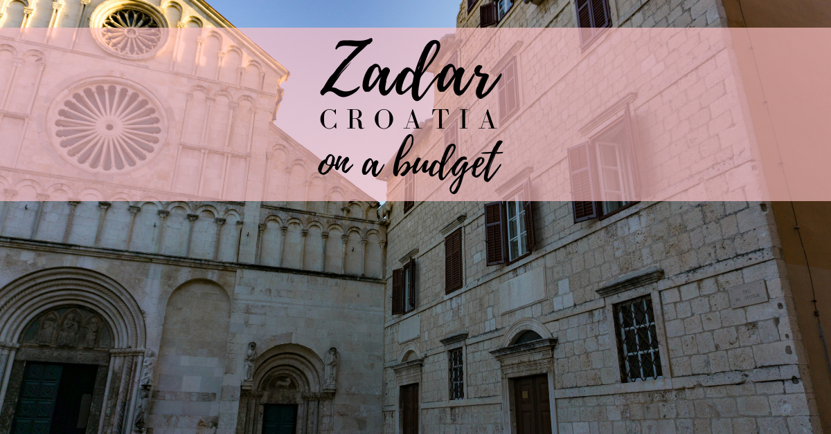 Zadar, Croatia on a Budget
