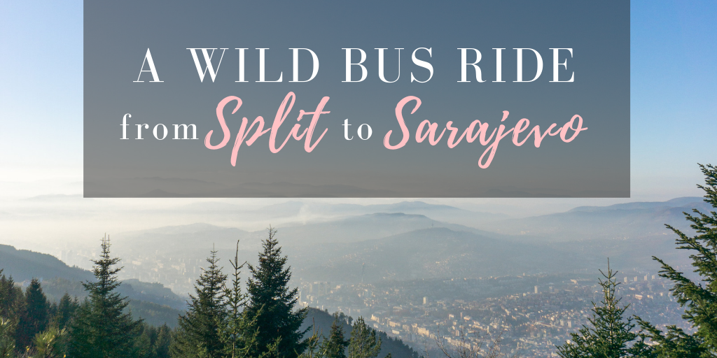 The Bus Between Split and Sarajevo