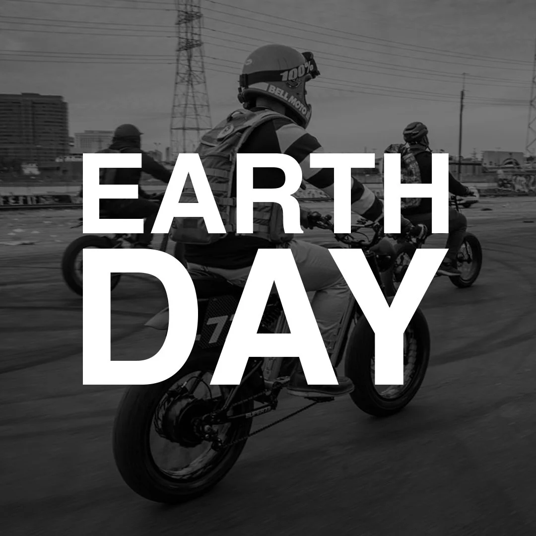 Ride your Super73 on Earth Day