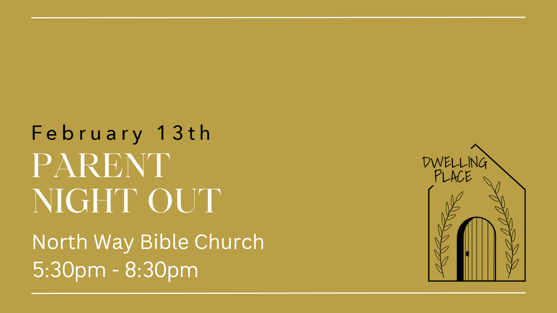 Dwelling Place - Parent Night Out