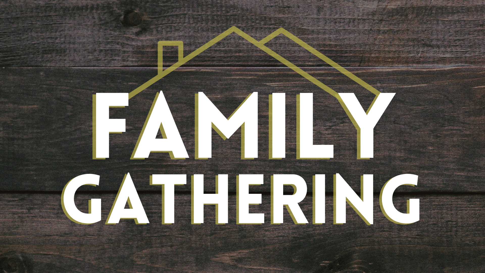 Family Gathering
