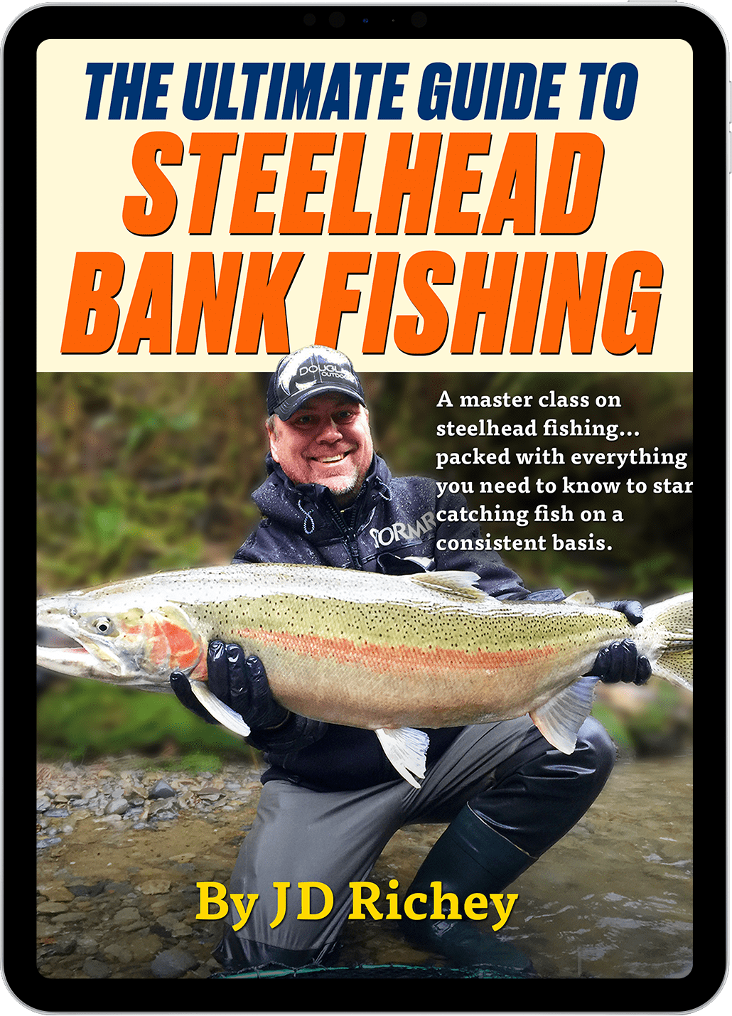 Ultimate Guide to Steelhead Bank Fishing — FishwithJD Store