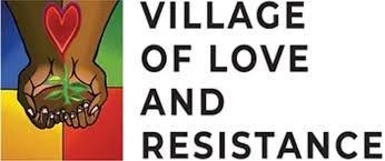 Village of Love And Resistance