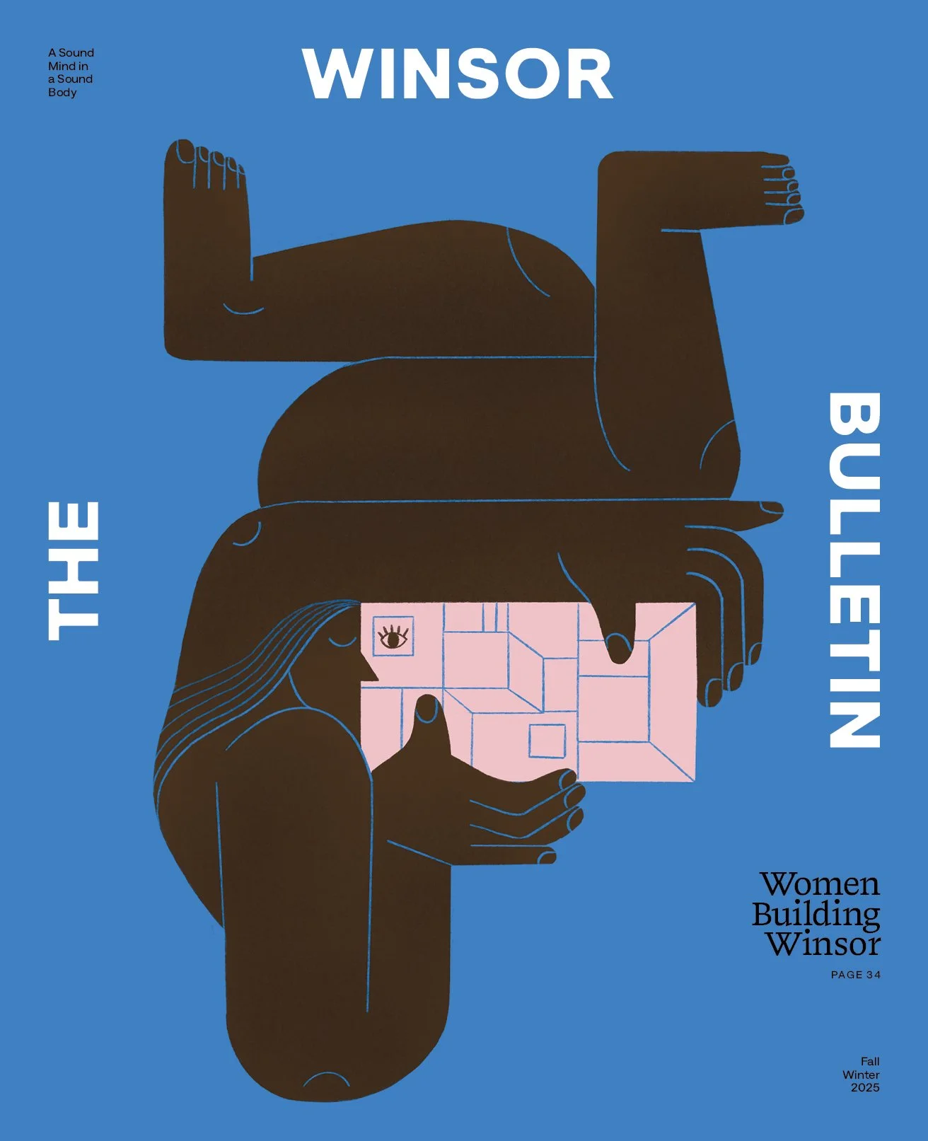        

 
    THE WINSOR BULLETIN  Fall 2025 
 




















  
  



      

 
   Art Direction, Design, Production Client: The Winsor School, Boston Editor: Nicole Barbuto 
 




















  
  



      &nbsp;      

















