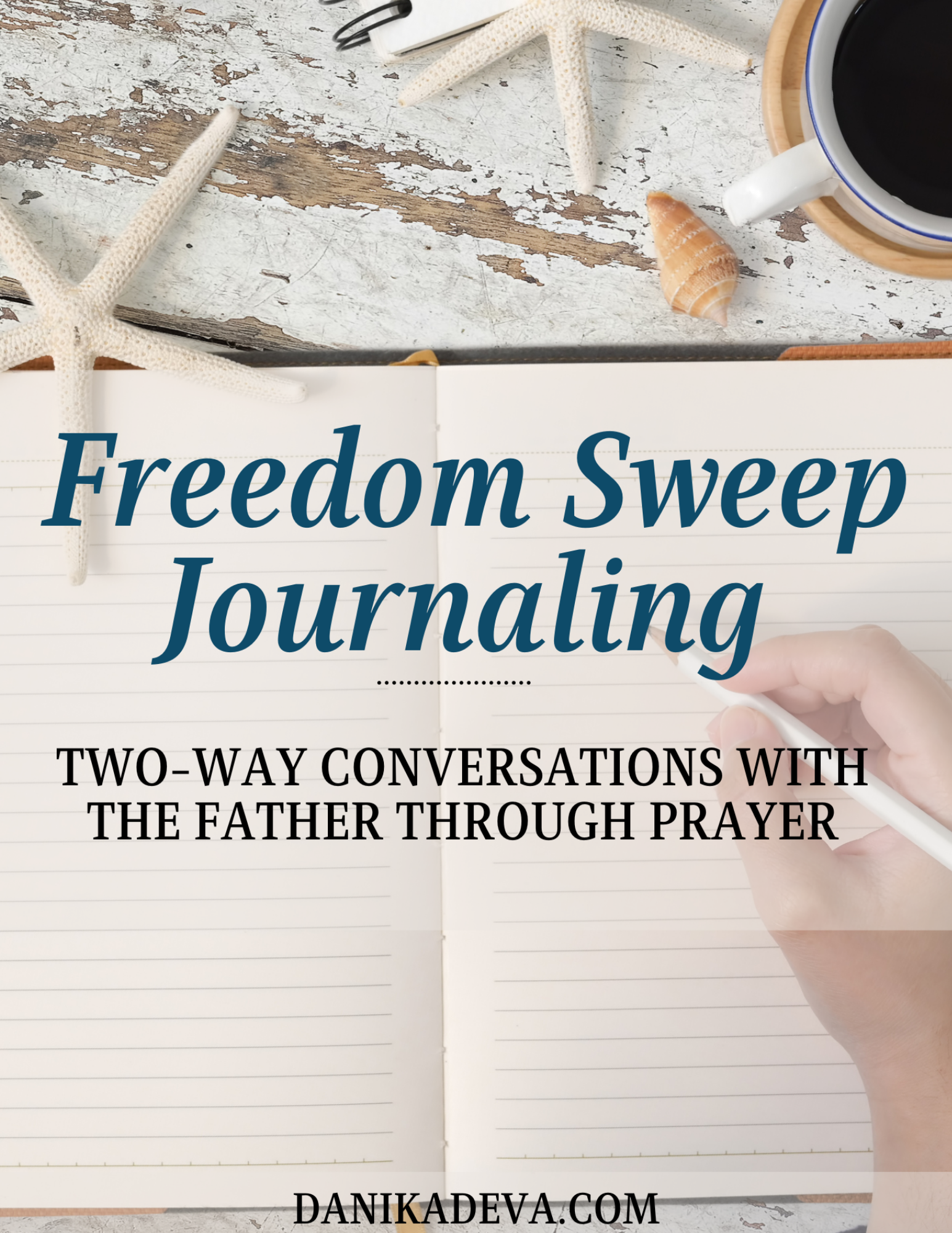 Cover Freedom Sweep Journaling Two-Way Conversations with the Father Through Prayer-Final.png