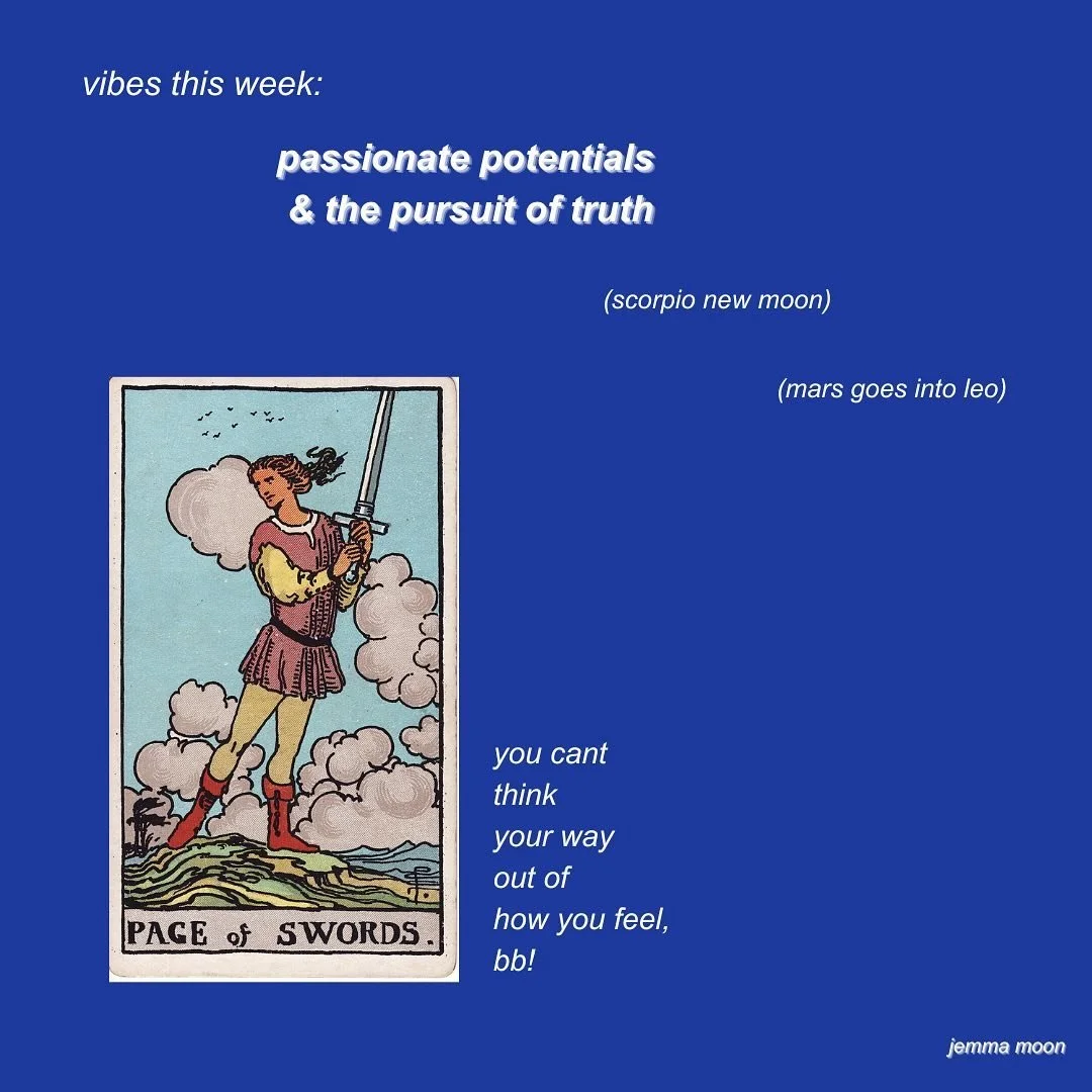 so this week we&rsquo;ve got the scorpio new moon and mars going into leo and we&rsquo;ve pulled the page of swords as card of the week. we&rsquo;re allowing for intensity and passion and saying what we really mean. the page here has the potential to