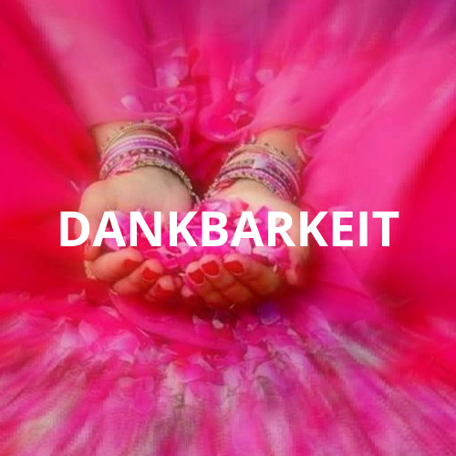 DANKBARKEIT - EINE ENERGIE DIE DEIN LEBEN VERÄNDERT