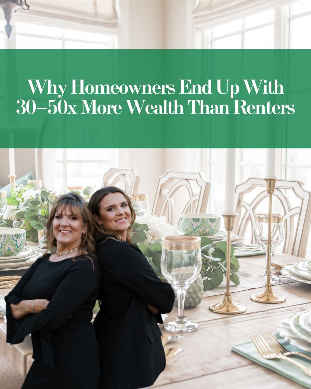 Why Homeowners End Up With 30–50x More Wealth Than Renters