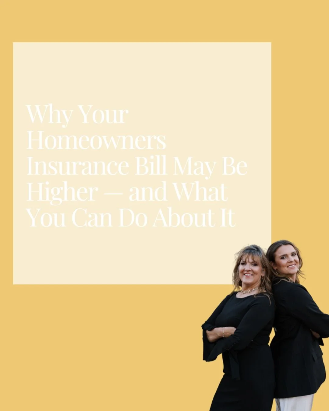 Why Your Homeowners Insurance Bill May Be Higher — and What You Can Do About It