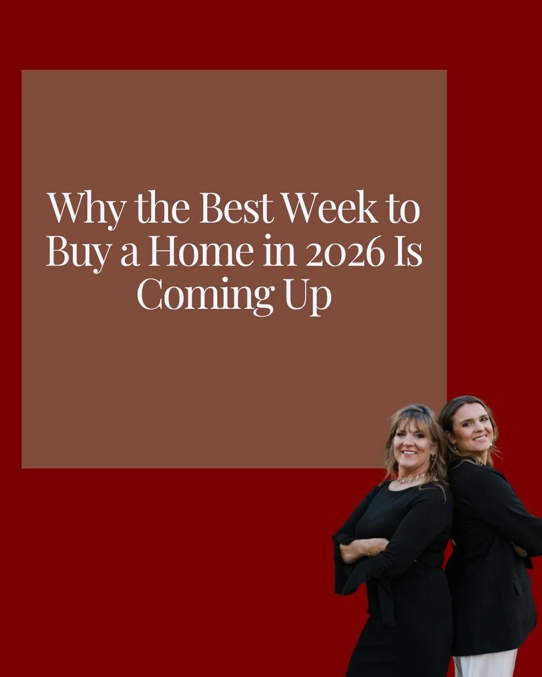 Why the Best Week to Buy a Home in 2026 Is Coming Up