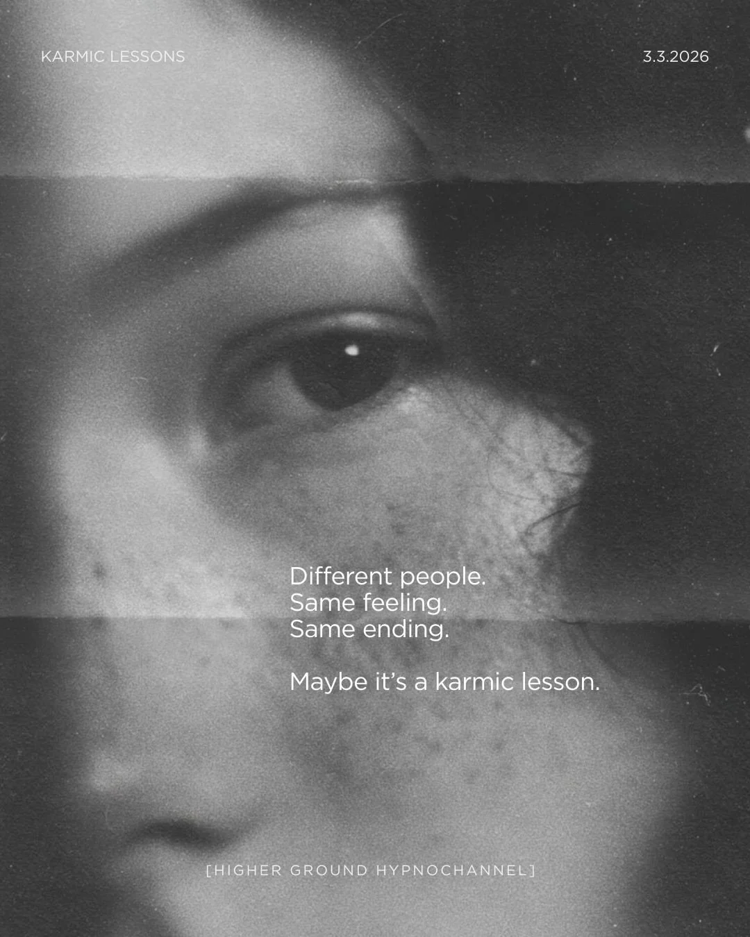 Do some experiences make you wonder, &ldquo;why does this keep happening?&rdquo;

The same types of partners or bosses.
The same types of experiences.
The same &ldquo;never again&rdquo; promise to yourself.

Maybe it&rsquo;s a karmic lesson that keep