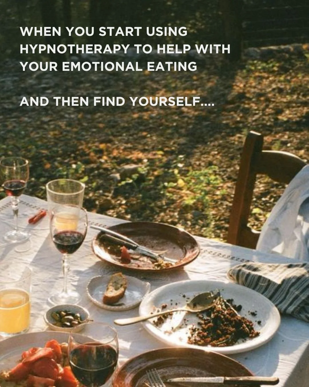 What if you could sit down to a meal and just... enjoy it? No guilt. No mental chatter. No checking what everyone else has on their plate. 🍽️

That&rsquo;s what&rsquo;s possible when we work together using hypnotherapy to get to the root of emotiona