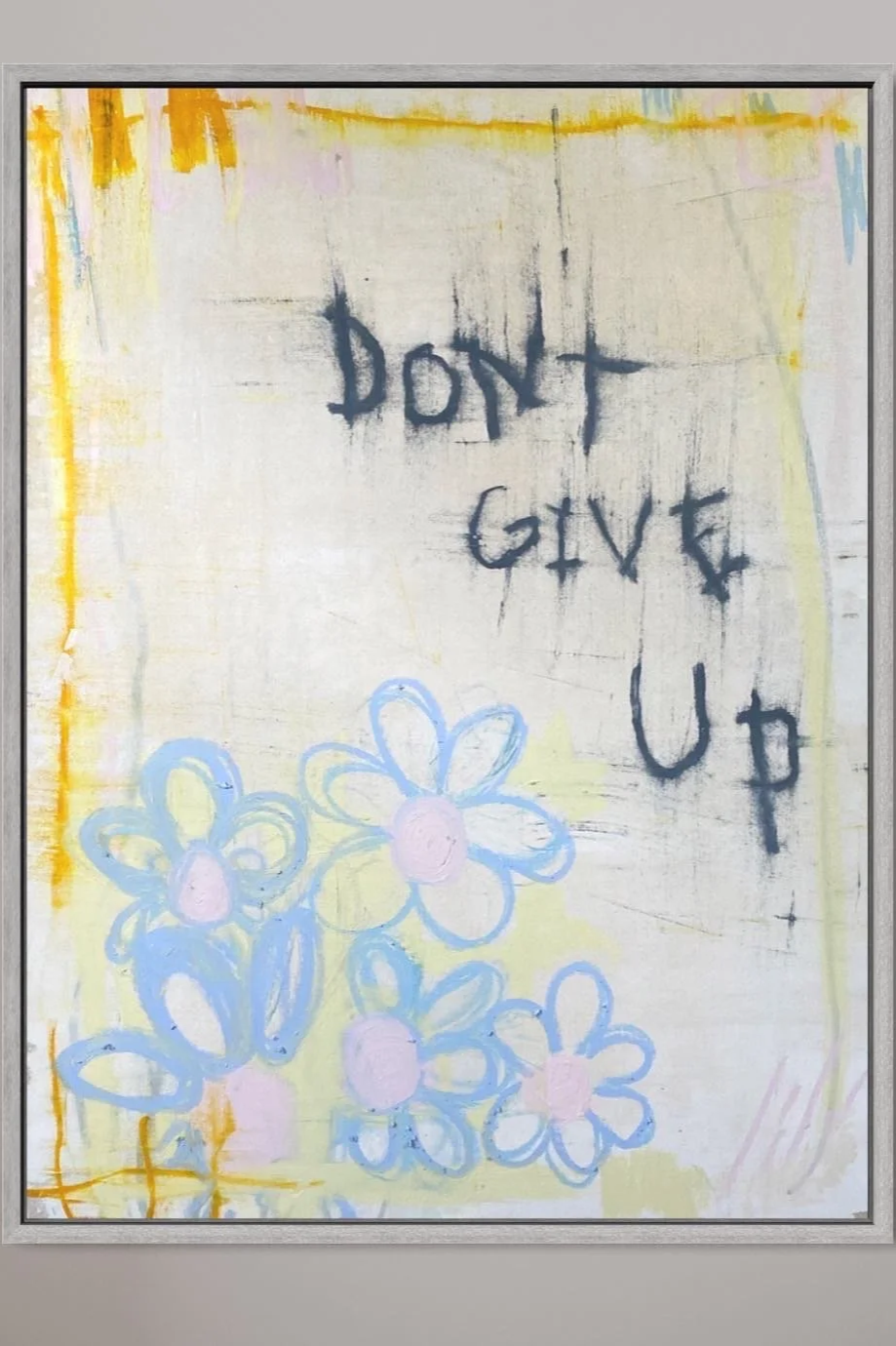 DONT GIVE UP
