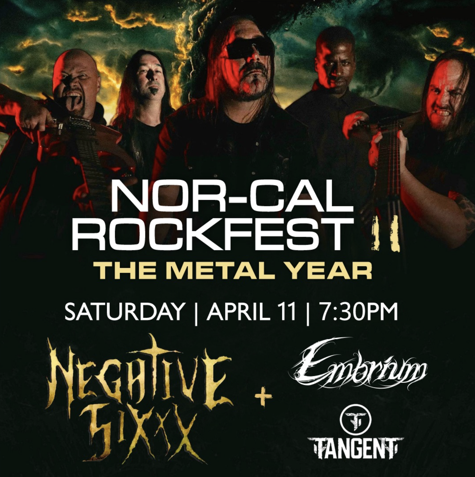 Just announced: Embrium joins Negative Sixxx and Tangent for Nor-Cal Rockfest II ~The Metal Year~ in Tracy, CA on April 11th