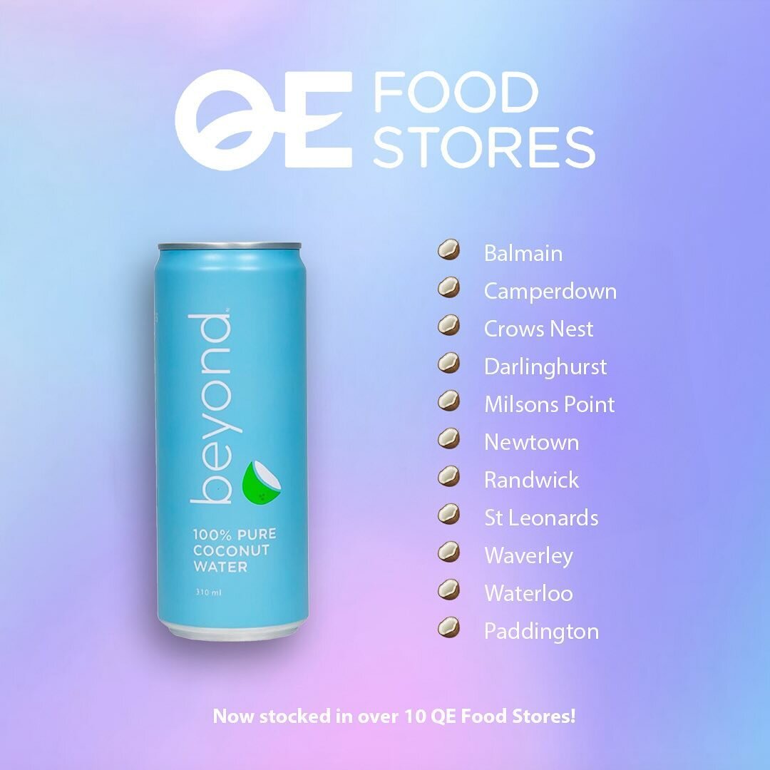 Now stocked in over 10 @qefoodstores 🥥🥹 want to experience @beyond.coconutwater for yourself now&rsquo;s your chance! 

VISIT US IN STORE TODAY 📍

@qe_foodstores 
@qe_darlinghurst 
@qe_balmain 
@qefoodstoreswaterloo 
@qe_camperdown 
@qe_newtown 
@