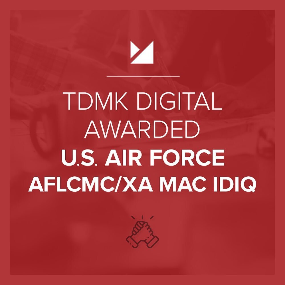 TDMK is proud to announce we are one of the winners of the $900 Million Air Force Architecture &amp; Integration Directorate Multiple Award Indefinite Delivery / Indefinite Quantity Contract (AFLCMC/XA) (MAC IDIQ).

#award #softwaredevelopment #uxdes
