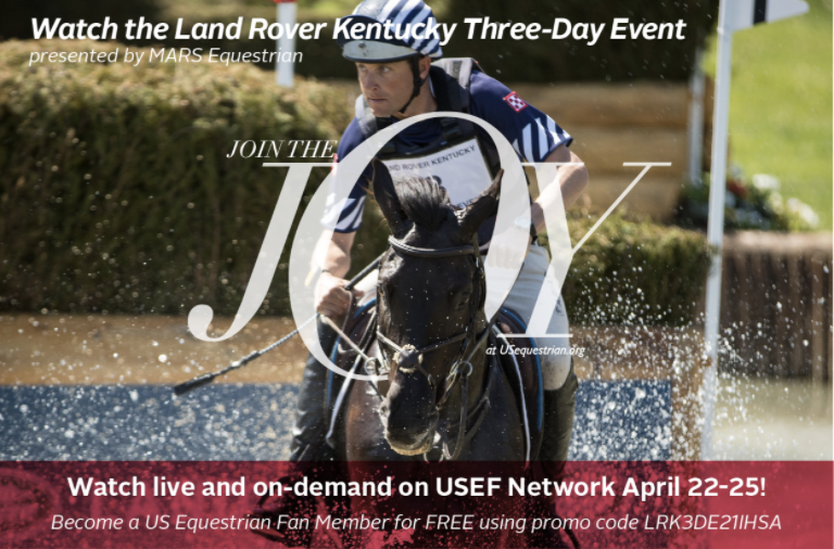 Wall-to-wall coverage of Land Rover Kentucky Three-Day, presented by Mars Equestrian on USEF Network April 22-25!