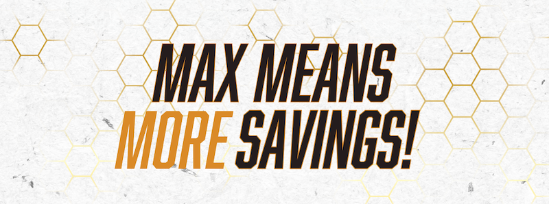 Saddle Up For Savings On Flex+Max