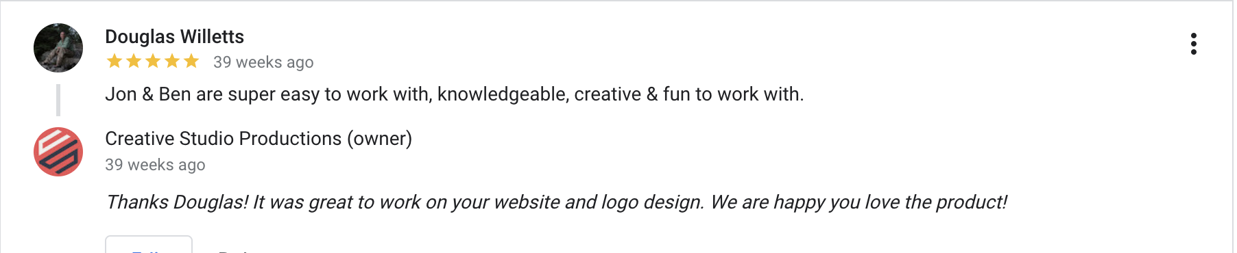 Screenshot of a Google reviews section showing a 5-star review by Douglas Willetts praising Jon & Ben for being easy to work with, knowledgeable, creative, and fun. A response from Creative Studio Productions owner expresses gratitude for working on the website and logo design.