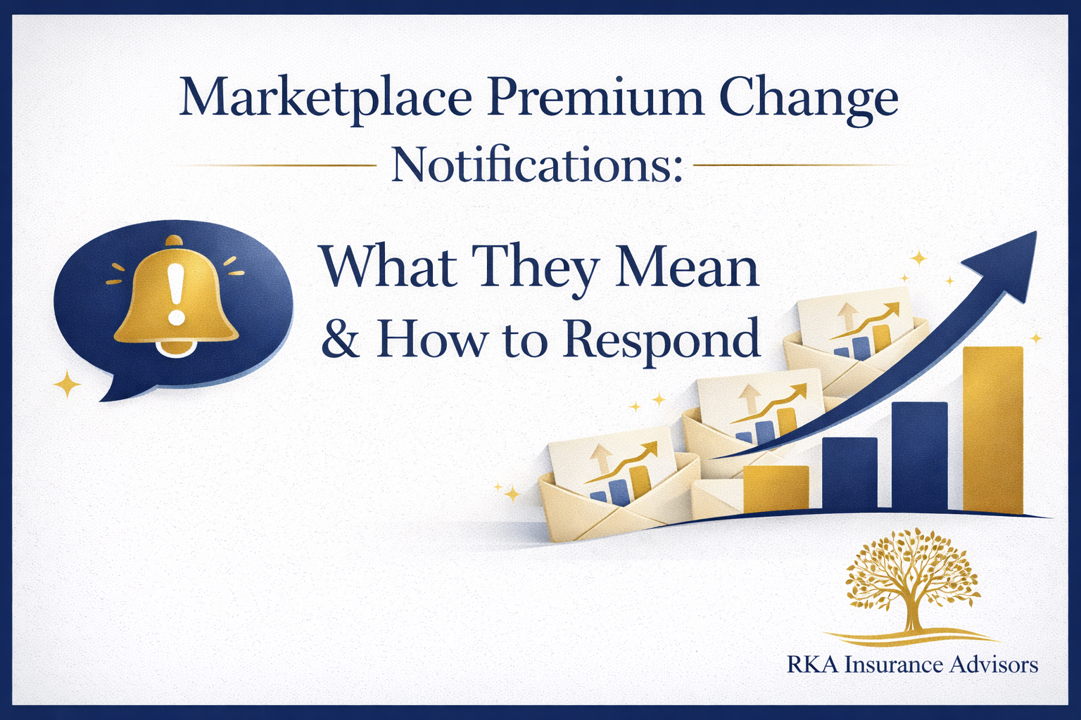 Marketplace Premium Change Notifications: What They Mean &amp; How to Respond