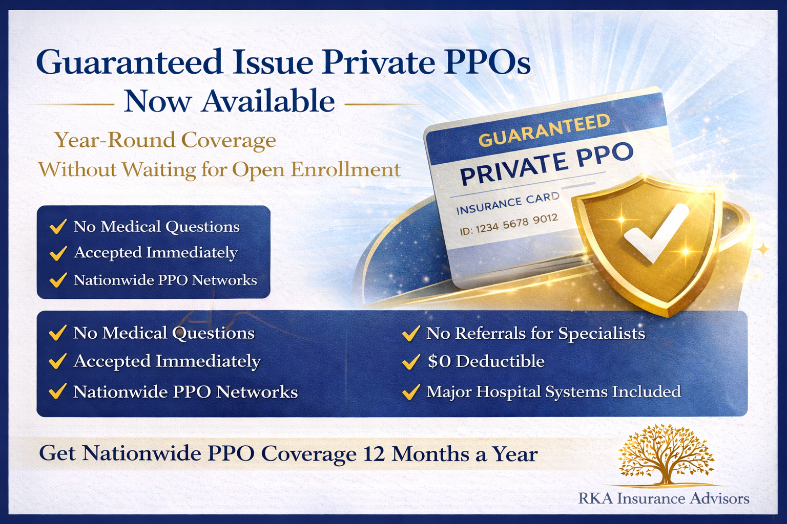 Guarantee Issue Private PPOs: Year-Round Coverage Without Medical Underwriting | RKA