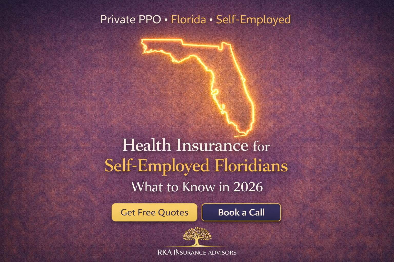 Health Insurance for Self-Employed Floridians: What to Know in 2026