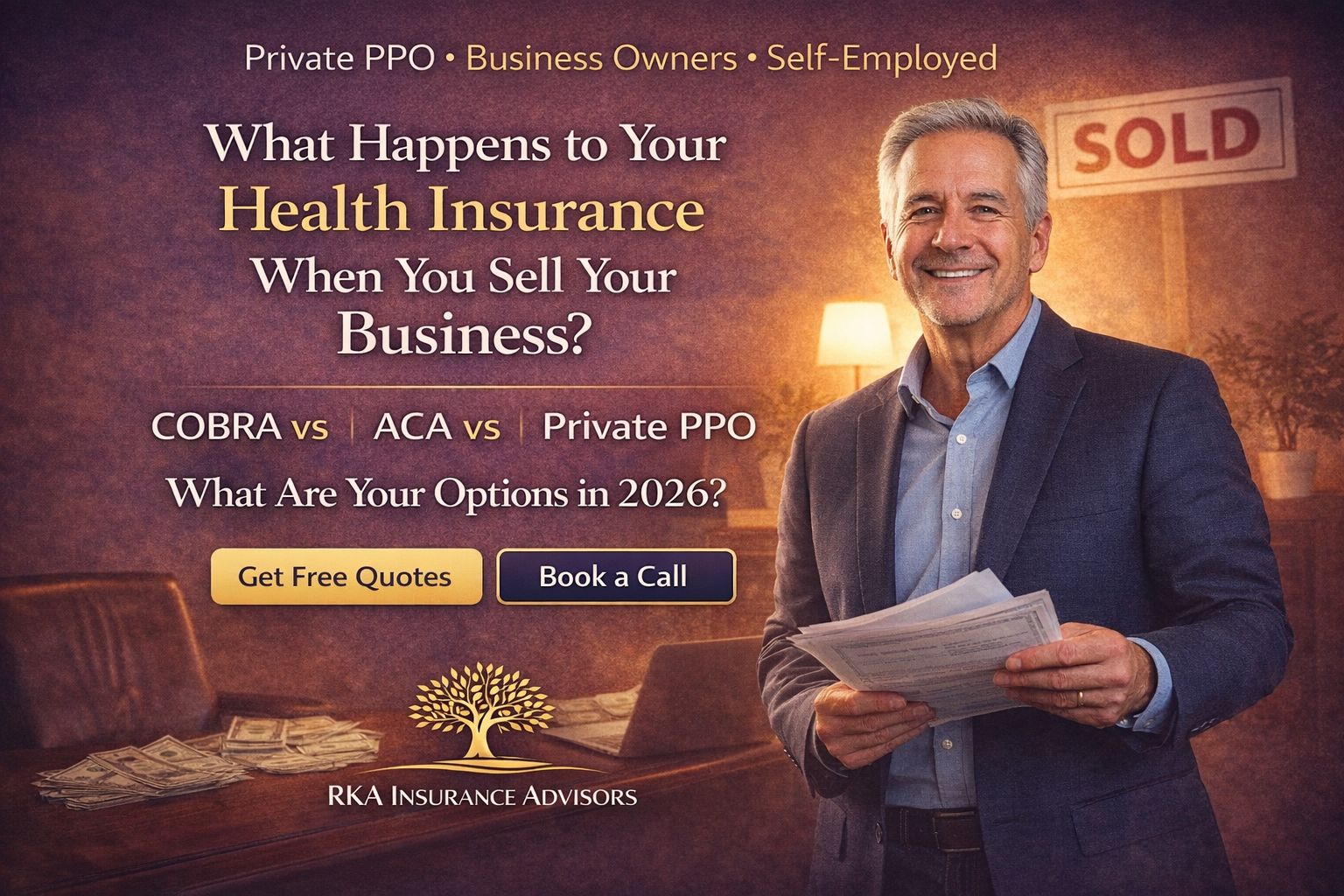 What Happens to Your Health Insurance When You Sell Your Business?