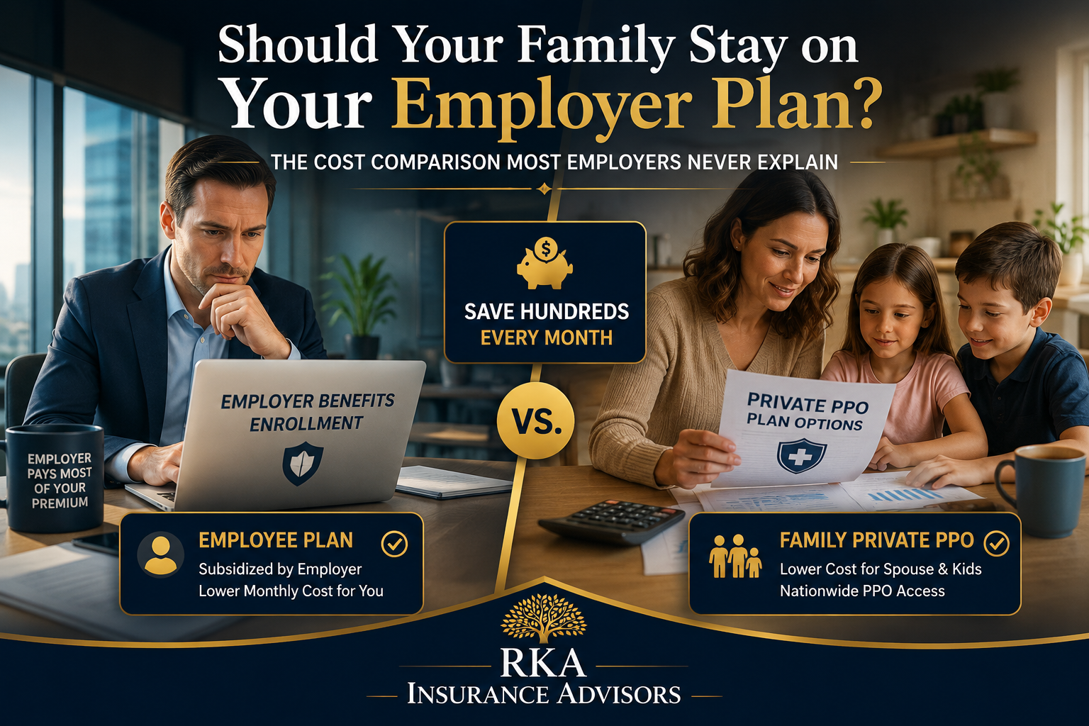 Is It Cheaper to Insure Your Family Separately From Your Employer's Plan?