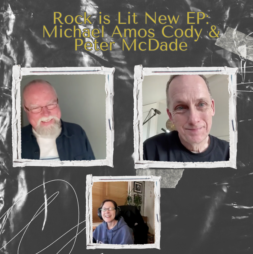 Backstage Pass: Peter McDade & Michael Amos Cody on Rock, Fiction, and Frontmen