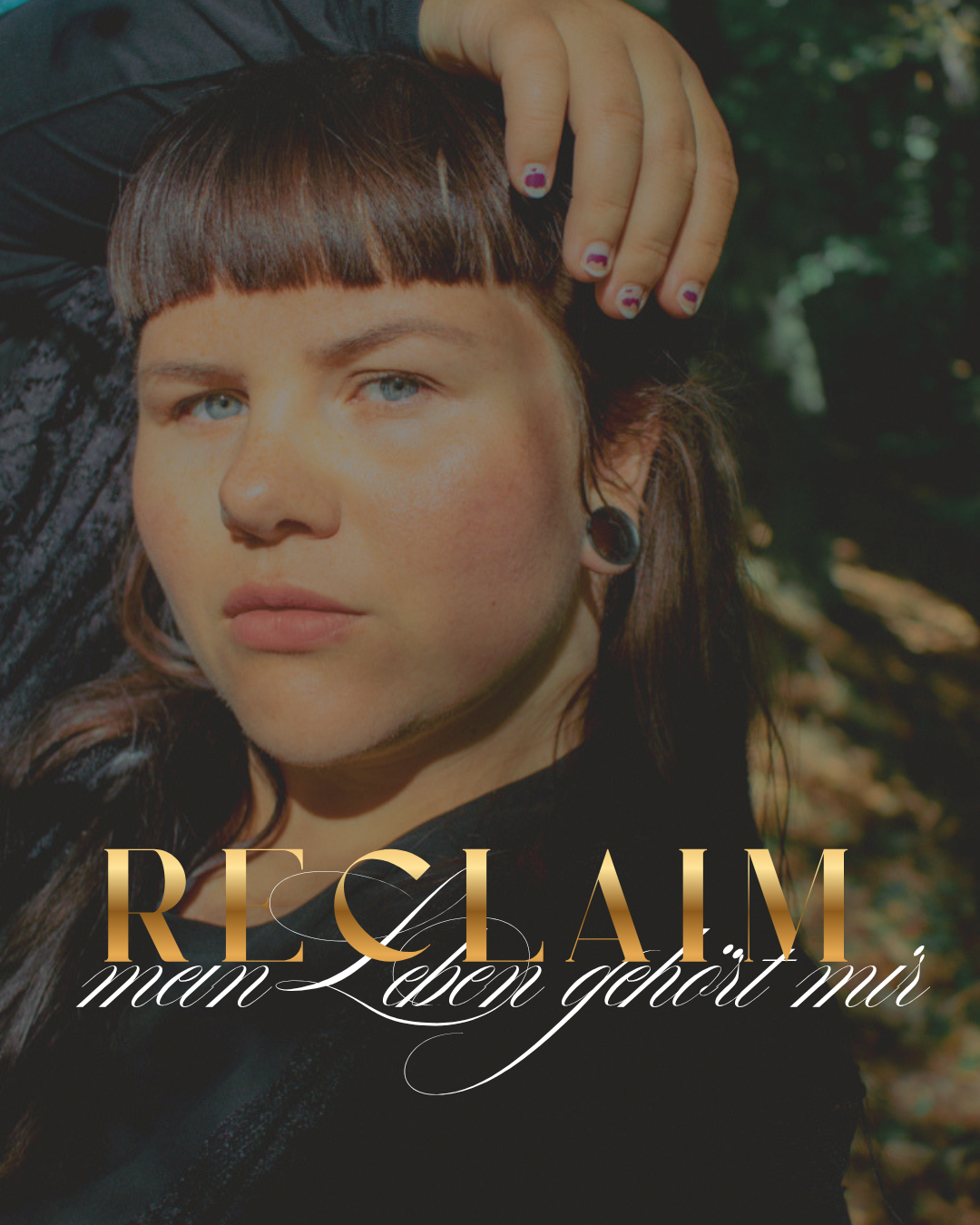 RECLAIM | mein Leben gehört mir