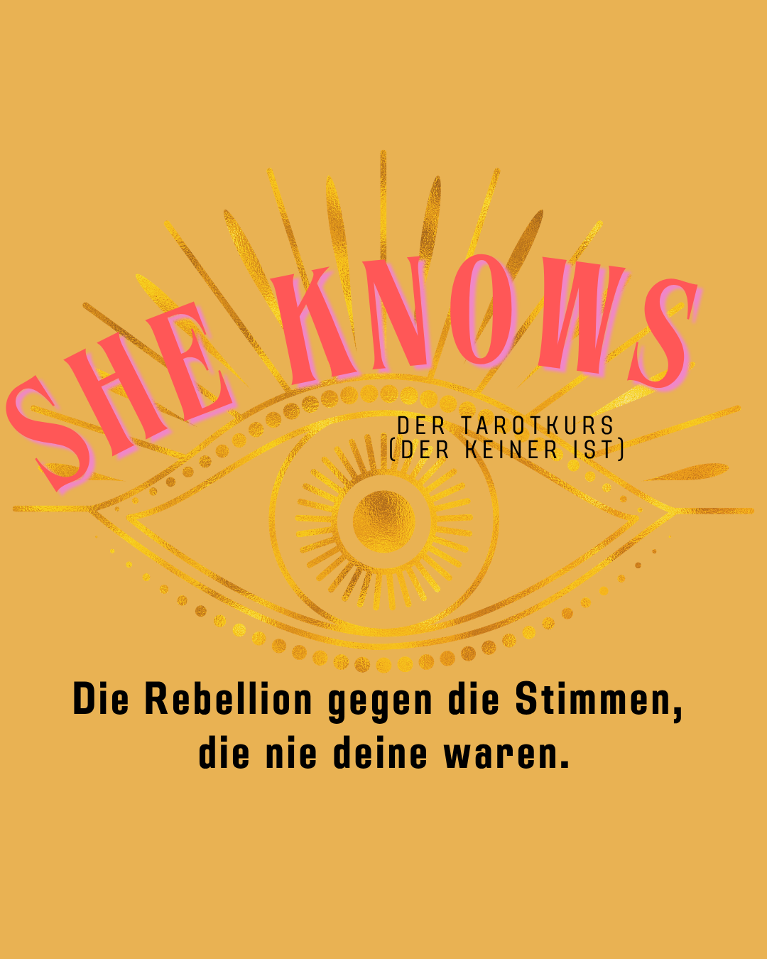 SHE KNOWS | der Tarotkurs, der keiner ist