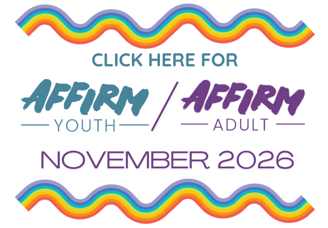 AFFIRM Youth AND Adult Training. November  6, 13, 20, 2026